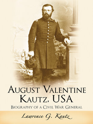 cover image of August Valentine Kautz, USA
